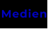 Medien